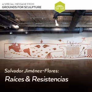 Grounds For Sculpture To Present 'Salvador Jiménez-Flores: Raíces & Resistencias'…