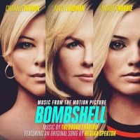Music From BOMBSHELL Available Today