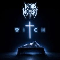 In This Moment Release New Album WITCH, Announce Taste of Chaos Tour