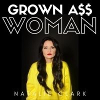 Natalie Clark Exclusively Premieres GROWN ASS WOMAN via Aesthetic Magazine