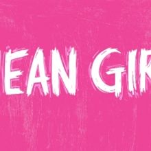 Arturo Perez Jr. and Samantha Jayne to Direct MEAN GIRLS Movie Musical