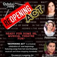 Ophelia's Jump Presents RE-OPENING ACT