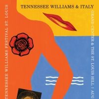Tennessee Williams Festival St. Louis Presents THE ROSE TATTOO, August 18-28