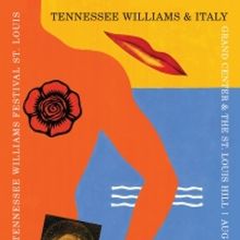 Tennessee Williams Festival St. Louis Presents THE ROSE TATTOO, August 18-28