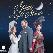 Spotlight: A LITTLE NIGHT MUSIC at Irving Arts Center