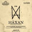 H&Auml;XAN: A WITCHCRAFT MUSICAL to Have Staged Workshop at Theatre 166 Photo