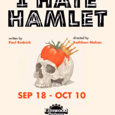 Special: I Hate Hamlet at Elmwood Playhouse in Nyack