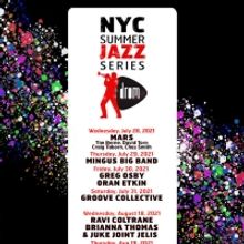 Drom Announces NYC Summer Jazz Series in July & August