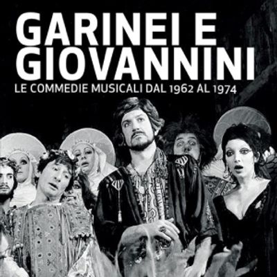 PRESENTAZIONE LIBRO 'GARINEI E GIOVANNINI: LE COMMEDIE MUSICALI DAL 1962 AL 1974' al Teatro Arcimboldi Milano