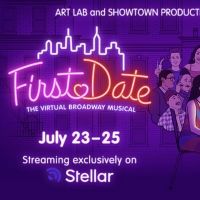 Don't Miss FIRST DATE, the Virtual Broadway Musical