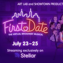 Don't Miss FIRST DATE, the Virtual Broadway Musical