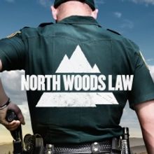 Animal Planet Announces Premiere Date for New Season of NORTH WOODS LAW