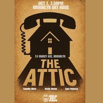 THE ATTIC Will Premiere at Brooklyn Art Haus