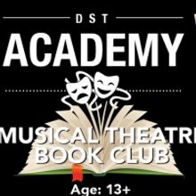 Desert Stage Theatre Academy Presents MUSICAL THEATRE BOOK CLUB