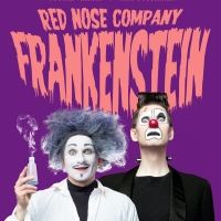 BWW Review: FRANKENSTEIN BY THE RED NOSE COMPANY