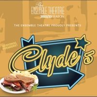 Review: CLYDES At Ensemble Theatre Is a Masterclass Production