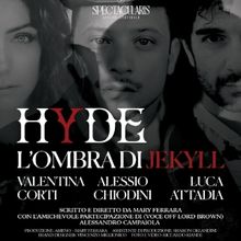 Review: HYDE - L'OMBRA DI JEKYLL al TEATRO DI DOCUMENTI
