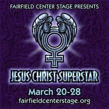 Fairfield Center Stage to Present JESUS CHRIST SUPERSTAR With All-female Cast