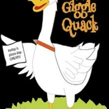 MET's FUN Company Presents GIGGLE, GIGGLE, QUACK
