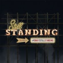 VIDEO: Over 75 Performers and Creatives Release 'Still Standing' in Honor of One…