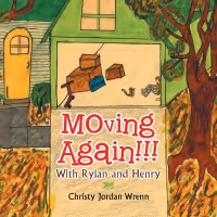 Christy Jordan Wrenn to Promote Children's Picture Book MOVING AGAIN!!! WITH RYLAN…