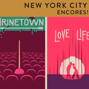 RAGTIME, THE WILD PARTY, URINETOWN Set for NY City Center's 2024/25 Season