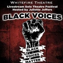 Whitefire Theatre Announces BLACK VOICES October 2020 Shows