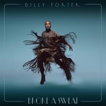 Listen: Billy Porter Debuts New Single 'Broke A Sweat'