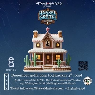 Review: Ottawa Musicals' HANSEL AND GRETEL GO WEST