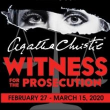 AGATHA CHRISTIE - WITNESS FOR THE PROSECUTION to Open at the Lake Worth Playhouse in 