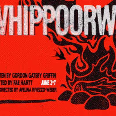 World Premiere of WHIPPOORWILL CALLS to be Presented at  IATI Theater