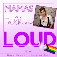 Listen to Daisy Eagan on MAMAS TALKIN' LOUD Podcast