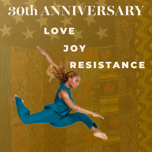 Deeply Rooted Dance Theater Unveils 30th Anniversary Season