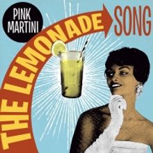 Pink Martini Share New Single 'The Lemonade Song'