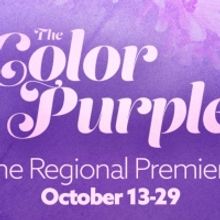 The Ephrata Performing Arts Center to Present THE COLOR PURPLE Regional Premiere in O