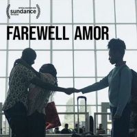 IFC Films Will Distribute FAREWELL AMOR