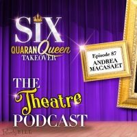 The Theatre Podcast With Alan Seales Presents Andrea Macasaet