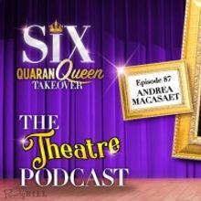 The Theatre Podcast With Alan Seales Presents Andrea Macasaet