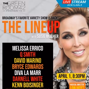Interview: Susie Mosher Dishes on THE LINEUP's New Home at The Green Room 42