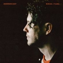 Anderson East Releases New Album 'M.W.N.D. / F.A.M.E.'