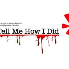 TELL ME HOW I DID To Stream as Part of Fifth Avenue Theatre of New York Virtual Festi