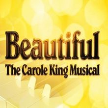MusicalFare to Present Regional Premiere of BEAUTIFUL: THE CAROLE KING MUSICAL