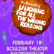 The Second City is Breaking all the Comedy Rules with LAUGHING FOR ALL THE WRONG REAS