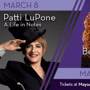 Spotlight: Patti LuPone and Bernadette Peters at Mayo Performing Arts Center