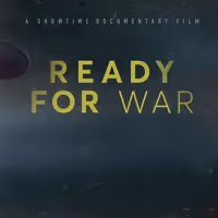 READY FOR WAR Airs Nov. 22 on Showtime