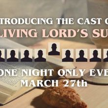 Orange County's Rose Center Theater To Present THE LIVING LORD'S SUPPER