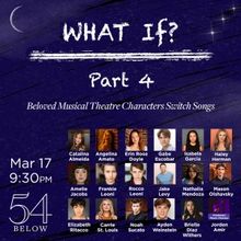 Carrie St. Louis & More to Star in WHAT IF? PART 4 at 54 Below
