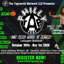 PHILLY TAP FEST to Celebrate Tap Legacy at Philadelphia Festival