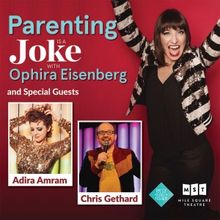 Mile Square Theatre Presents Ophira Eisenberg and Chris Gethard for PARENTING IS A 