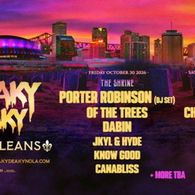 FREAKY DEAKY NOLA to Make Debut at Mardi Gras World with Porter Robinson, FISHER